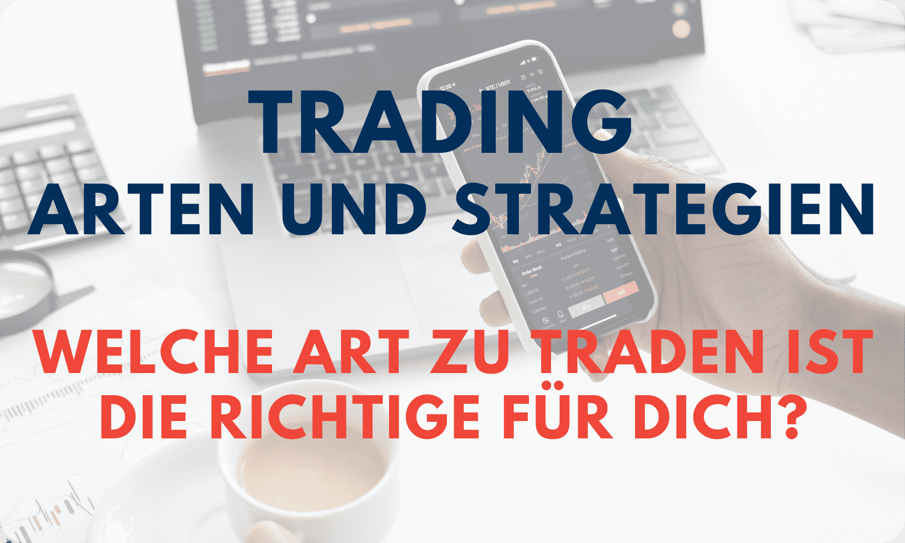 Welche Trading Arten Gibt Es? - INX InvestingExperts GmbH