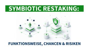 Was ist Symbiotic Restaking?